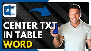 ✅ How To Center Text In Table In Word - Full Guide