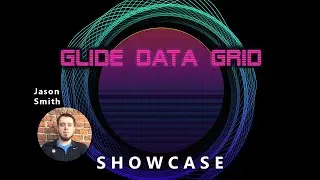 Glide Data Grid with Jason Smith | TypeScript Showcase #9