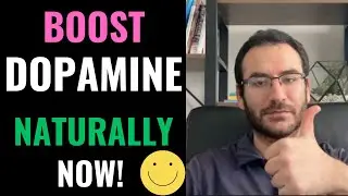 3 NATURAL Ways to BOOST Your DOPAMINE