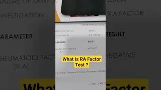 What Is RA Factor Test ? Dr Sai Chandra MBBS DNB Ortho