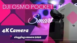 DJI OSMO POCKET  4K Camera | vlogging camera 2020 | Unboxing | Part 1