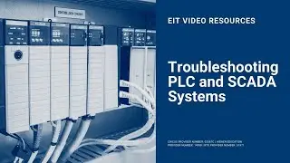 Troubleshooting PLC and SCADA Systems