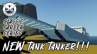 NEW Build!! Tank Tanker Boat Thingy [S5E21] STORMWORKS