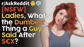 The worst pillow talk of all time [NSFW] (r/AskReddit Top Posts | Reddit Bites)