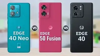 Moto Edge 40 Neo vs Moto Edge 50 Fusion vs Moto Edge 40