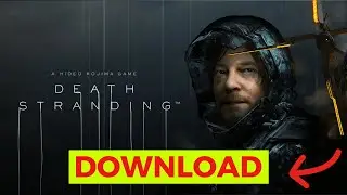 How to Download Death Stranding (Step-by-Step)