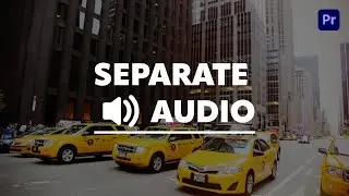 Separate audio track from your video using Premiere Pro