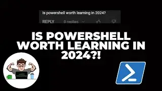 Is PowerShell worth learning in 2024?!