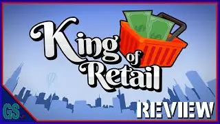 King Of Retail: Review (PC)