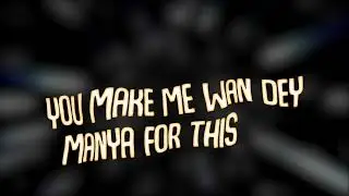 Iyanya - 'My Lady' (Lyrics Video)