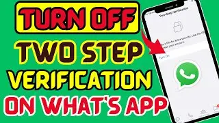 How To Turn Off Two Step Verification On Whats app (iOS 17)