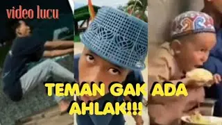 TEMAN GAK ADA AHLAK!!! || VIDEO LUCU || VIDEO LUCU BIKIN NGAKAK #bangraditz