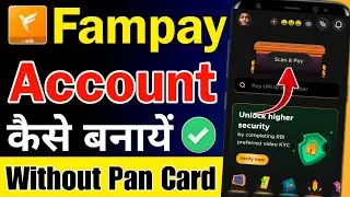 fampay account kaise banaye aadhar card se 2024 | fampay account create 2024 | fampay account