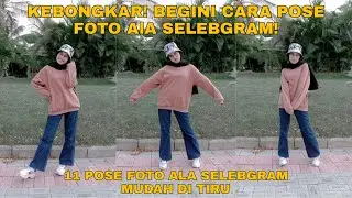 TIPS POSE FOTO ALA SELEBGRAM HIJAB