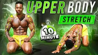 Relaxing 10 Minute Upper Body Stretch