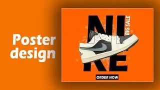 How to make Nike shoes poster design Adobe Photoshop project