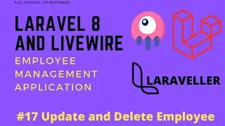 17 Laravel Livewire Tutorial - Employees Management Project - Employee Update and Delete