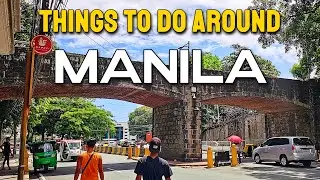 MANILA PHILIPPINES Tourist Attractions | THINGS TO DO & PLACES TO VISIT in MANILA