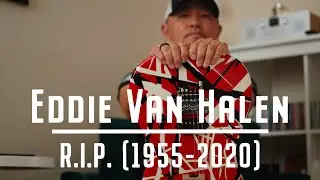 A Giant has fallen. Eddie Van Halen R.I.P.