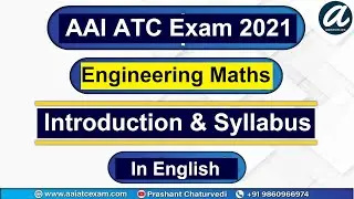 Introduction of Engineering Mathematics (English): AAI ATC Exam 2021 | AAI ATC Engg. Maths |