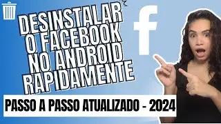 Como Desinstalar o Facebook do Celular