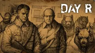 Краткий сюжет | Day R survival 3#