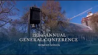 Women's Session | April 2022 General Conference