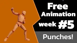 Free Animation Week 5 - Punch Combo