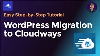 Hassle-Free Website Move: Cloudways Migration Plugin Explained