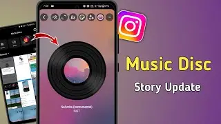 How to Add Music Disc on Instagram Story