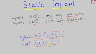 Java-99  Static Import in Java || Basics of Import in Java