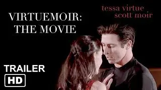 VirtueMoir: The Movie | Official Fanmade Trailer