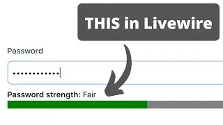 Strong or Weak Password? Indicator with Livewire