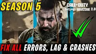 How to fix WARZONE 2.0  Season 5 Crashing & Not Launching (Easy Fix) 2023