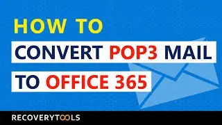 How to Get the Backup or Import POP3 Email to Office 365?