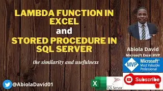 LAMBDA Function in Excel & Stored Procedure in SQL Server [Similarity & Usefulness]