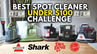 Best Carpet & Upholstery Spot Cleaners for Less Than $100