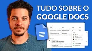 TUDO sobre o GOOGLE DOCS - Smart Canvas, edição em grupo, restaurar versão e mais