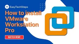 How to Install VMware Workstation Pro on Windows 11: Latest 2025 Guide