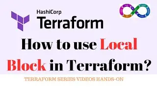 How to use Local block in Terraform | Local block | Terraform tutorial  | DevOps Iac Hands-on