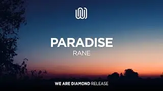 RANE - Paradise