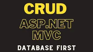 Asp net Mvc Full CRUD Operation Using Entity Framework | Database First