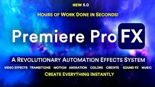 Premiere Pro FX - A Fully Automated Plugin Extension for Adobe Premiere Pro Ai