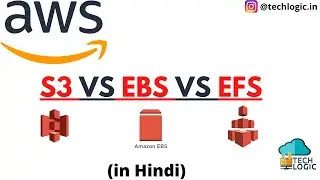 AWS S3 vs EBS vs EFS difference in hindi | AWS tutorials for beginners