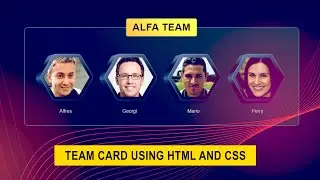How to make creative team card section design for your website using html and css | By CodePrime