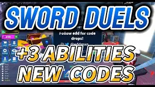 [+3 ABILITIES] Sword Duels New Codes + How to Redeem