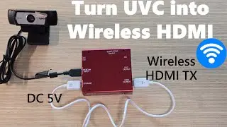 Turn Any UVC Camera into Wireless HDMI – Connect  to TV & ATEM Mini Pro !  UVC to wireless HDMI