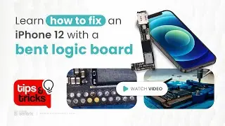 Repair a severely broken iPhone 12 with a bent logic board: Tips and Tricks #93