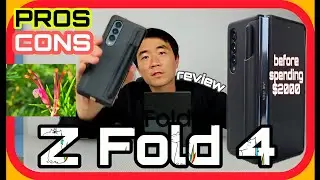 Samsung Galaxy Z Fold 4 PROS and CONS before spent $1600-$2000 Camera Video Sample, in-depth review