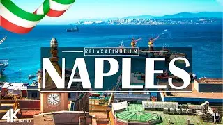 Beautiful Naples 4K • Relaxing Italian Music, Instrumental Romantic • Video 4K UltraHD